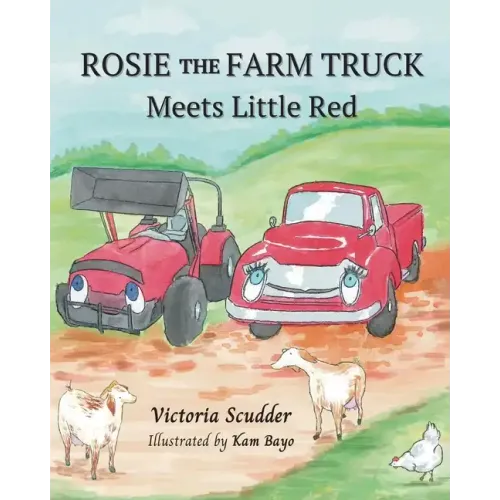 Rosie the Farm Truck Meets Little Red