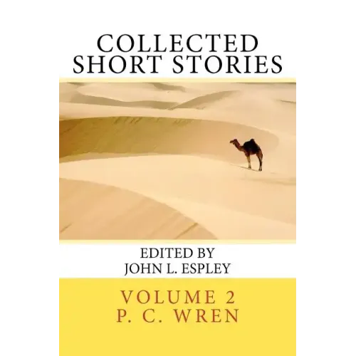 Collected Short Stories: of Percival Christopher Wren