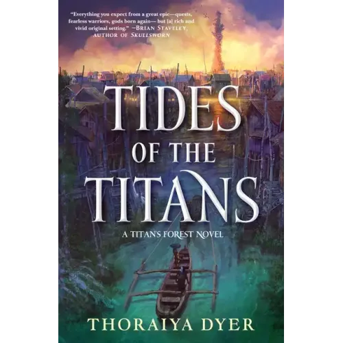 Tides of the Titans: A Titan's Forest Novel