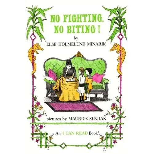No Fighting, No Biting