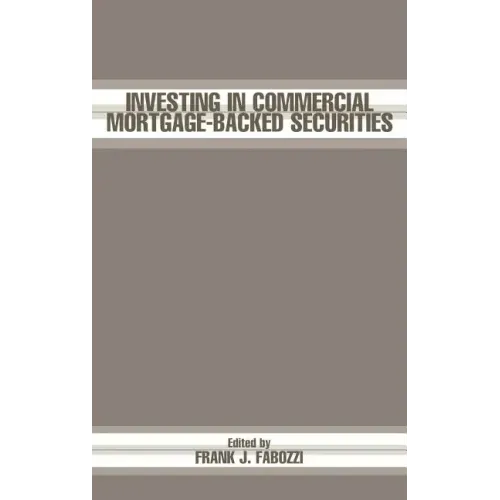 Investing in Commercial Mortgage-Backed Securities