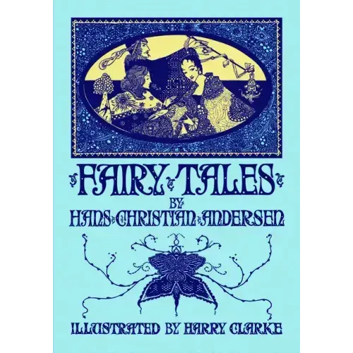 Fairy Tales by Hans Christian Andersen