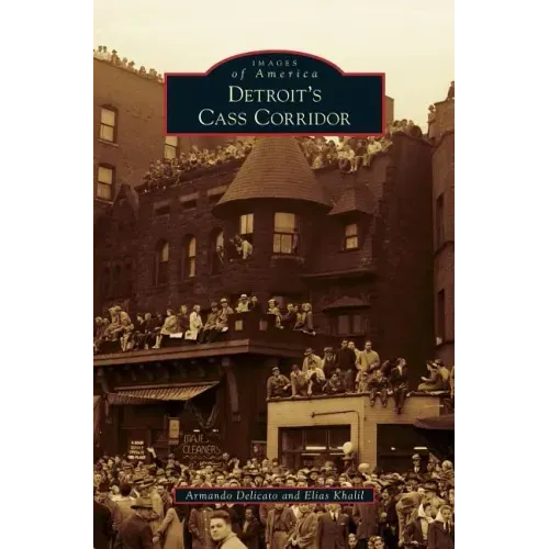 Detroit's Cass Corridor