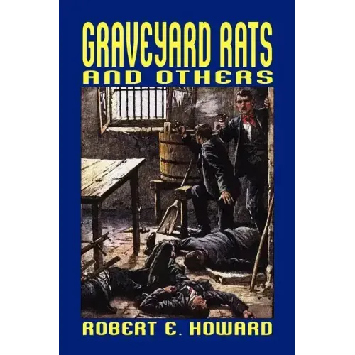 Graveyard Rats and Others
