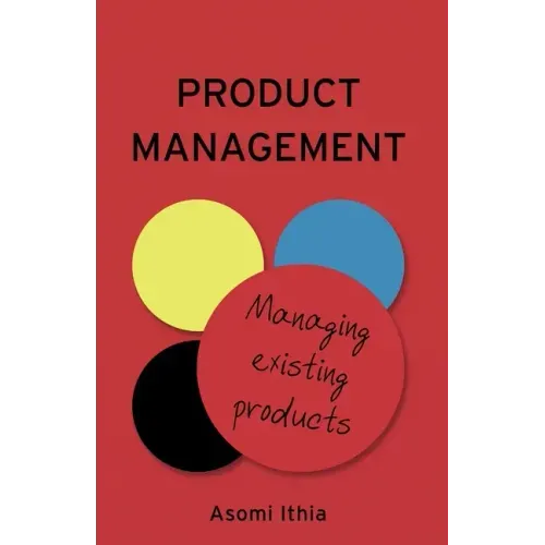 Product Management: Managing Existing Products