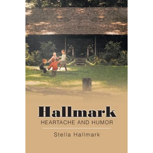 Hallmark Heartache and Humor