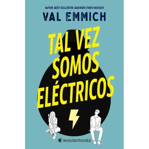 Tal Vez Somos Eléctricos
