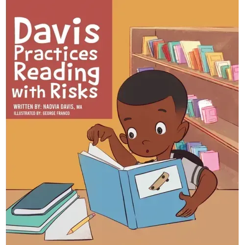 Davis Practices Reading with Risks