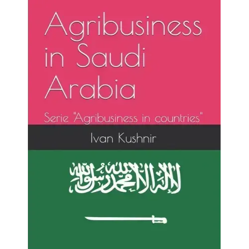 Agribusiness in Saudi Arabia
