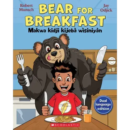 Bear for Breakfast / Makwa Kidji Kijebà Wìsiniyàn