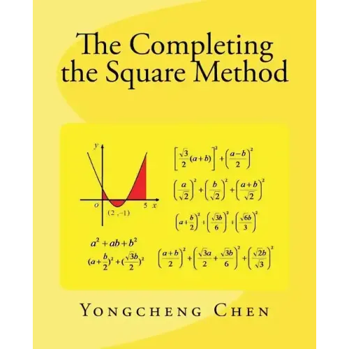 The Completing the Square Method