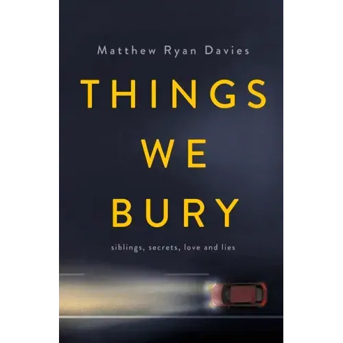 Things We Bury