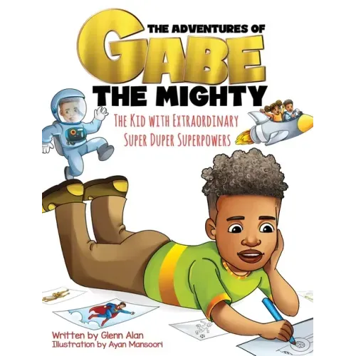 The Kid with Extraordinary, Super Duper, Superpowers
