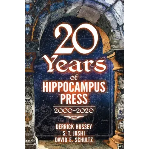 Twenty Years of Hippocampus Press: 2000-2020