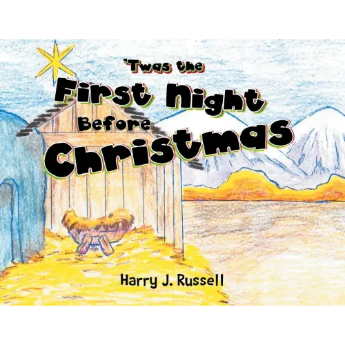 'Twas the First Night Before Christmas