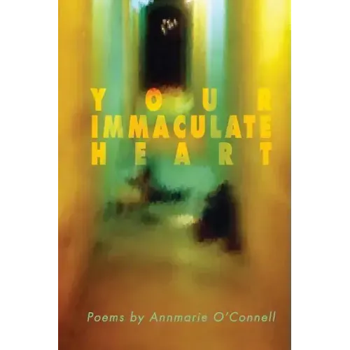 Your Immaculate Heart