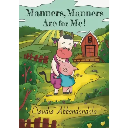 Manners, Manners Are for Me!