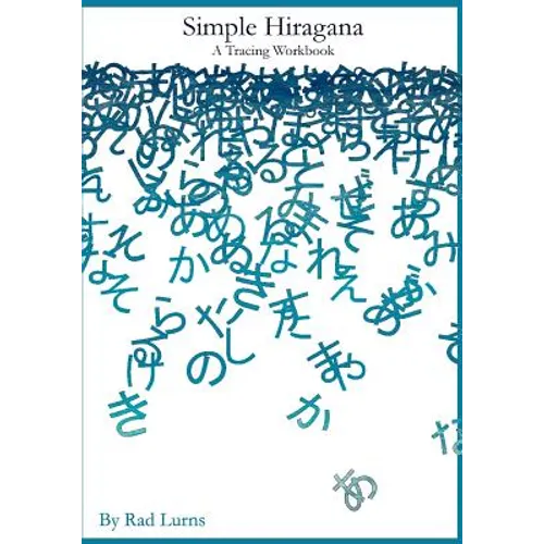 Simple Hiragana: A Tracing Workbook