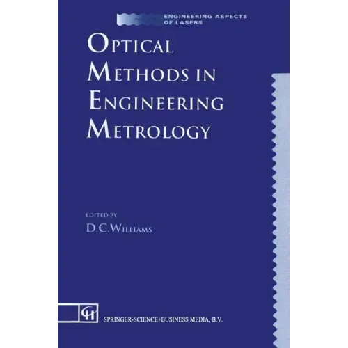Optical Methods in Engineering Metrology