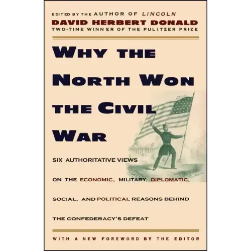 Why the North Won the Civil War