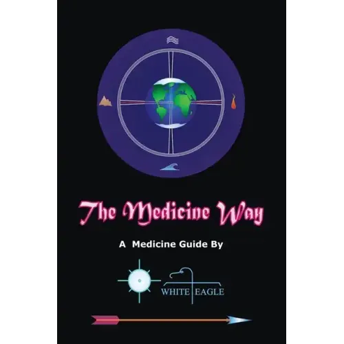 The Medicine Way