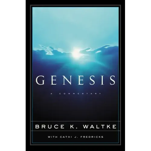 Genesis: A Commentary