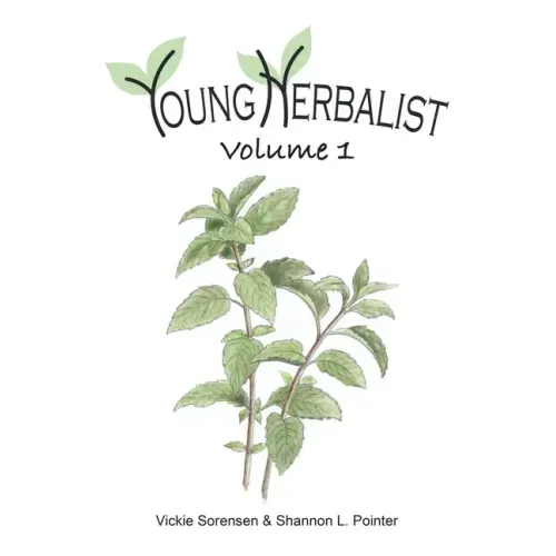 Young Herbalist Volume 1