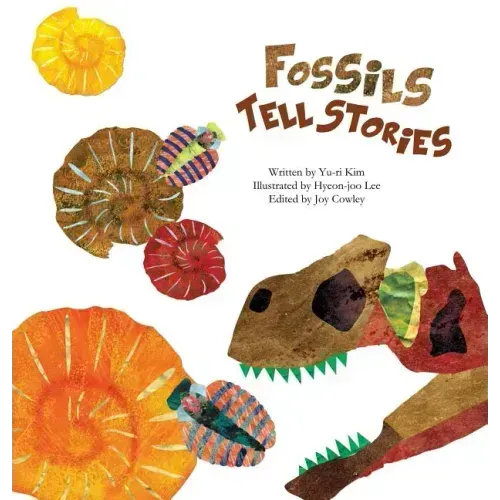 Fossils Tell Stories: Fossils