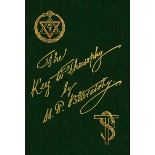 The Key To Theosophy