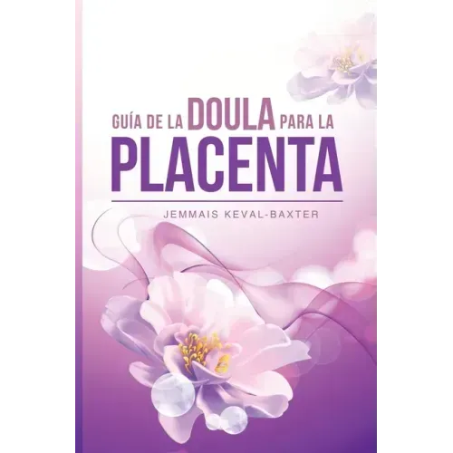 Guia de Doula para la Placenta