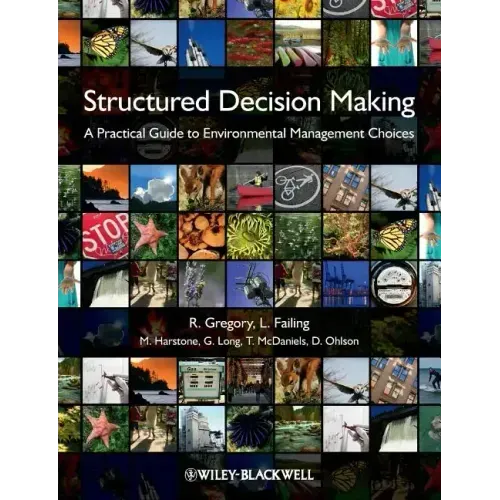Structured Decision Making