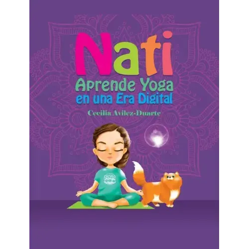 Nati Aprende Yoga en una Era Digital