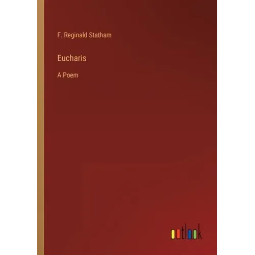 Eucharis: A Poem