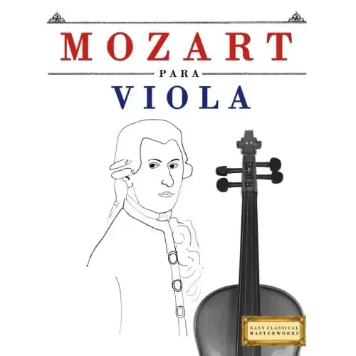 Mozart Para Viola: 10 Piezas F