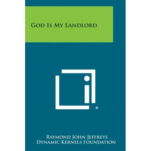 God Is My Landlord