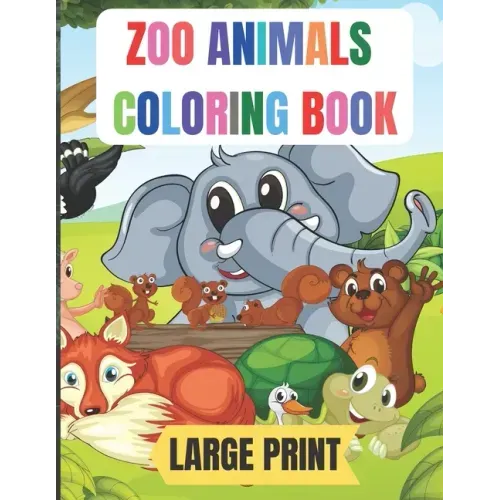large print zoo animals coloring book: 50 Amazing coloring pages with thick lines, very easy for beginners- 8.5*11 inche large papers