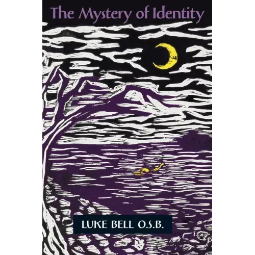 The Mystery of Identity