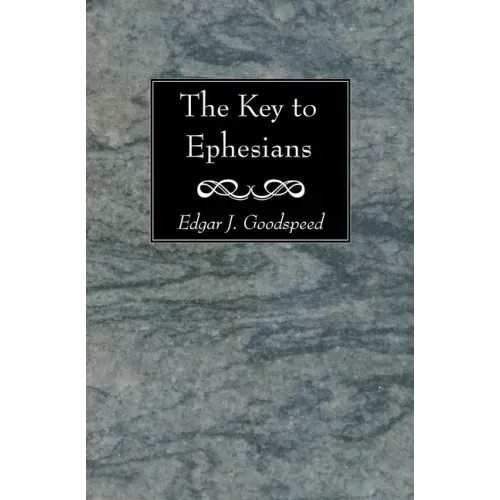 The Key to Ephesians