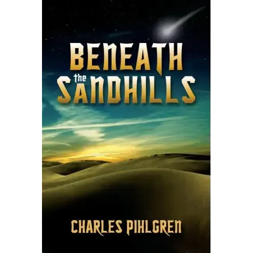 Beneath the Sandhills