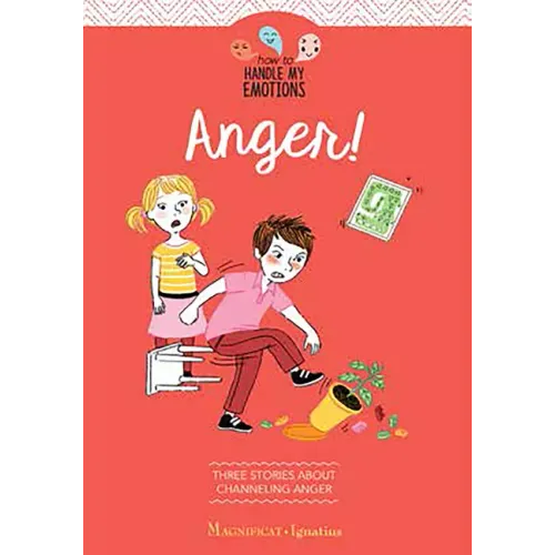 Anger!: Three Stories about Channeling Anger