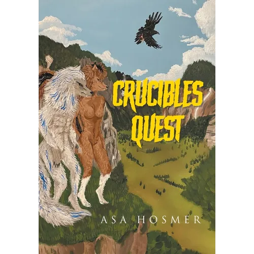 Crucible's Quest