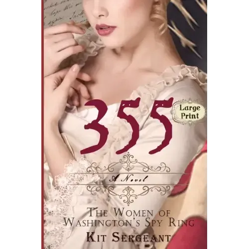 355: The Women of Washington's Spy Ring