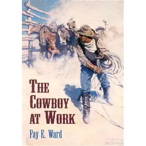 The Cowboy at Work