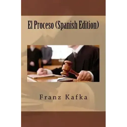 El Proceso (Spanish Edition)