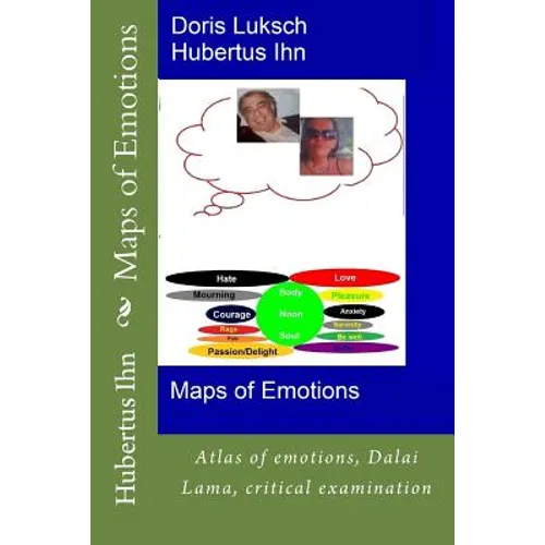 Maps of Emotions: Atlas of emotions, Dalai Lama, critical examination