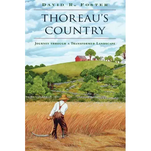 Thoreau's Country: Journey Through a Transformed Landscape