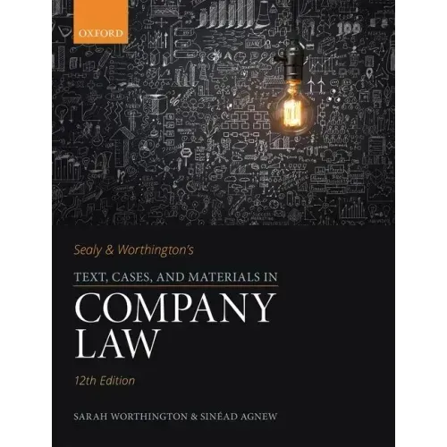 Sealy & Worthington's Text, Cases, and Materials in Company Law
