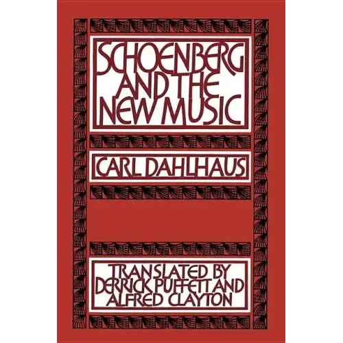 Schoenberg and the New Music