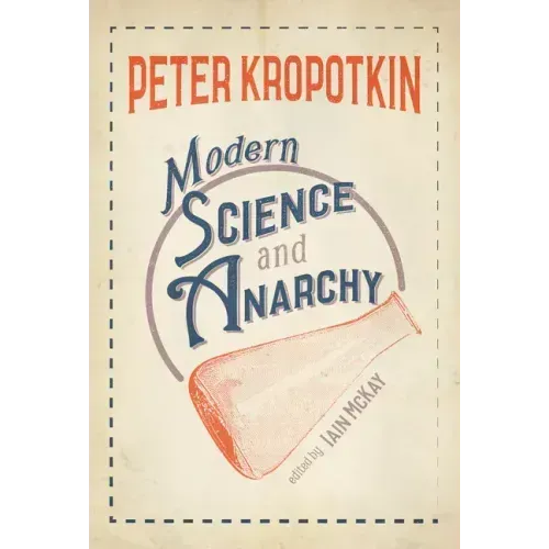 Modern Science and Anarchy