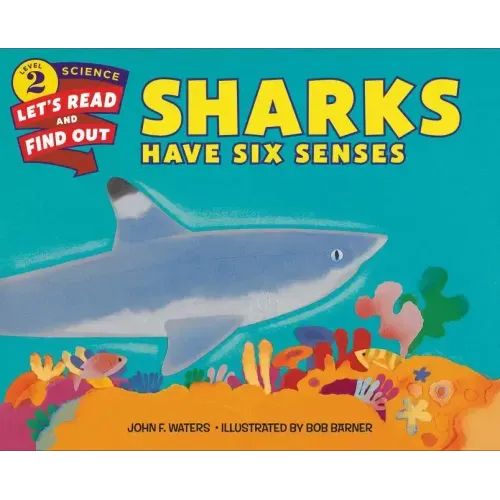 Sharks Have Six Senses